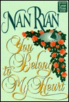 You Belong to My Heart - Nan Ryan