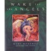 Wake for the Angels - Mary Woronov