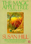 The Magic Apple Tree - Susan Hill