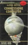 The Computer Connection - Alfred Bester