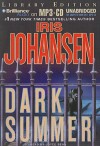 Dark Summer - Iris Johansen, Joyce Bean