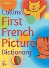 First French Picture Dictionary (Collin's Children's Dictionaries) - Nick Sharratt, Irene Yates