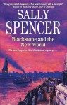 Blackstone and the New World - Sally Spencer