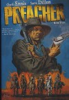 Preacher Deluxe Vol. Three - Garth Ennis, Steve Dillon