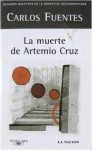 La muerte de Artemio Cruz - Carlos Fuentes