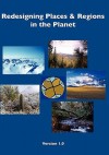 Redesigning Places and Regions in the Planet - Alan E. Wittbecker