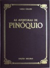 As Aventuras de Pinóquio - Carlo Collodi, Nino e Silvio Gregori, Liliana e Michele Iacocca