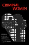 Criminal Women - Diana Christina, Pat Carlen