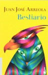 Bestiario - Juan José Arreola