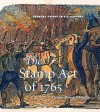 The Stamp Act of 1765 - Dennis Brindell Fradin