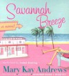 Savannah Breeze - Isabel Keating, Mary Kay Andrews