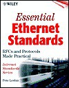 Essentials Ethernet Standards: RFCs and Protocol Made Practical [With CDROM] - Pete Loshin