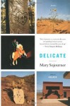 Delicate: Stories - Mary Sojourner