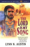 The Lord Is My Song (Chronicles of the Kings #2) - Lynn Austin