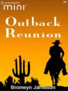 Outback Reunion (Harlequin Mini, #36) - Bronwyn Jameson