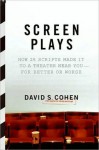 Screen Plays - David S. Cohen