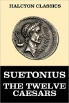 The Lives of the Caesars (kindle) - Suetonius