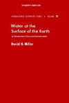 Water at the Surface of Earth: An Introduction to Ecosystem Hydrodynamics - David M. Miller