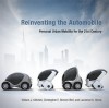 Reinventing the Automobile: Personal Urban Mobility for the 21st Century - William J. Mitchell