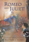 Romeo & Juliet (Shakespeare Retold) - Martin Waddell