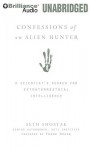 Confessions of an Alien Hunter: A Scientist's Search for Extraterrestrial Intelligence - Seth Shostak, Patrick G. Lawlor