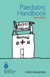 Paediatric Handbook - Kate Thomson, Dean Tey, Michael Marks