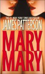 Mary, Mary - James Patterson