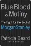 Blue Blood and Mutiny - Patricia Beard