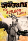 The $25,000 Flight - Lori Haskins Houran