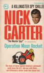 Operation: Moon Rocket - Nick Carter