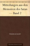 Mitteilungen aus den Memoiren des Satan - Band 2 - Wilhelm Hauff