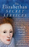 Elizabethan Secret Services - Alan Haynes