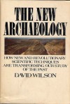 The New Archaeology - David Wilson