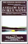 A Yellow Raft in Blue Water - Michael Dorris