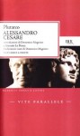 Alessandro, Cesare - Plutarch