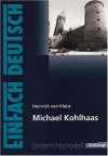 Heinrich Von Kleist, Michael Kohlhaas - Annegret Kreutz, Heinrich von Kleist