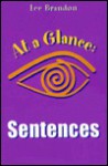 Sentences (At a Glance) - Lee E. Brandon