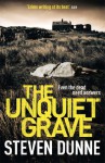 The Unquiet Grave - Steven Dunne