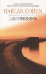 Bez pożegnania - Zbigniew A. Królicki, Harlan Coben