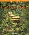 The Architecture of Frank Lloyd Wright:: Understanding the Concepts of Parallel and Perpendicular - Janey Levy