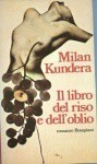 Il libro del riso e dell'oblio - Milan Kundera