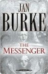 The Messenger - Jan Burke