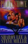 Pilot's Choice - Sharon Lee, Steve Miller