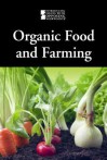 Organic Food and Farmng - Gale