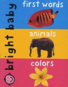 Bright Baby Soft-To-Touch Large: words,animals,colors - Roger Priddy