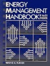 Energy Management Handbook - Wayne C. Turner, Marcel Dekker