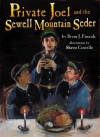 Private Joel and the Sewell Mountain Seder - Bryna J. Fireside, Shawn Costello