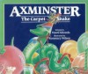 Axminster the Carpet Snake - Hazel Edwards, Rosemary Wilson