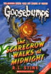 The Scarecrow Walks At Midnight (Goosebumps, #20) - R.L. Stine