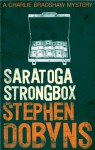 Saratoga Strongbox (Charlie Bradshaw) - Stephen Dobyns